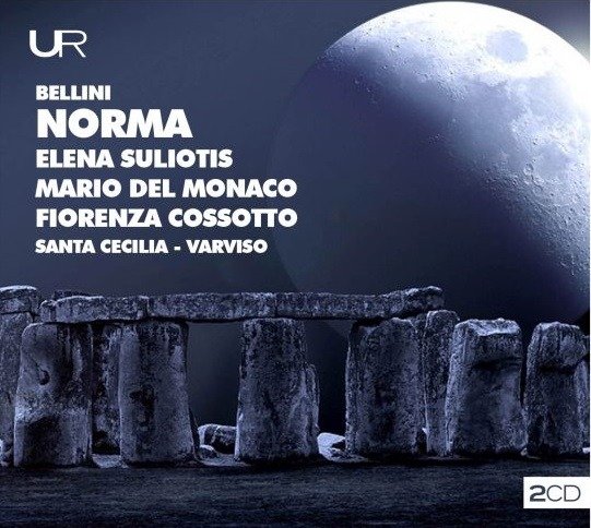 Cover for Suliotis, Elena / Mario Del Monaco / Fiorenza Cossotto · Bellini: Norma (CD) (2020)