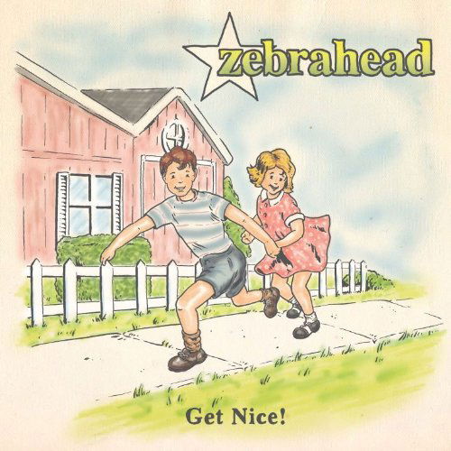 Cover for Zebrahead · Get Nice (CD) (2011)
