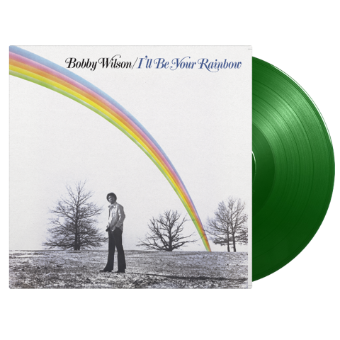 Cover for Bobby Wilson · I'll Be Your Rainbow (LP) [Green Coloured edition] (2025)