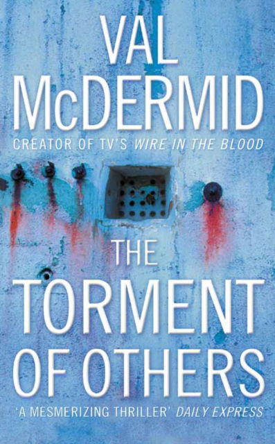 Cover for Val McDermid · The Torment of Others (Paperback Book) (2005)