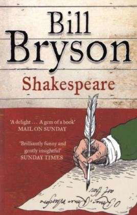 Shakespeare - Bill Bryson - Livros - HarperCollins Publishers - 9780007197903 - 1 de abril de 2008