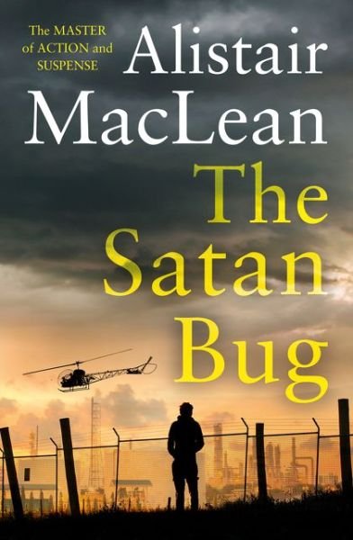 Cover for Alistair MacLean · The Satan Bug (Paperback Bog) (2020)