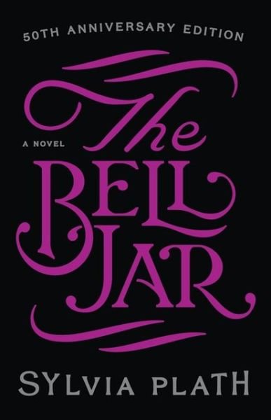 Cover for Sylvia Plath · The Bell Jar (Hardcover Book) [25#Anniversary#e. edition] (1996)