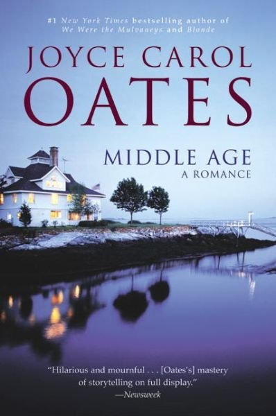Cover for Joyce Carol Oates · Middle Age: a Romance (Taschenbuch) [Reprint edition] (2002)