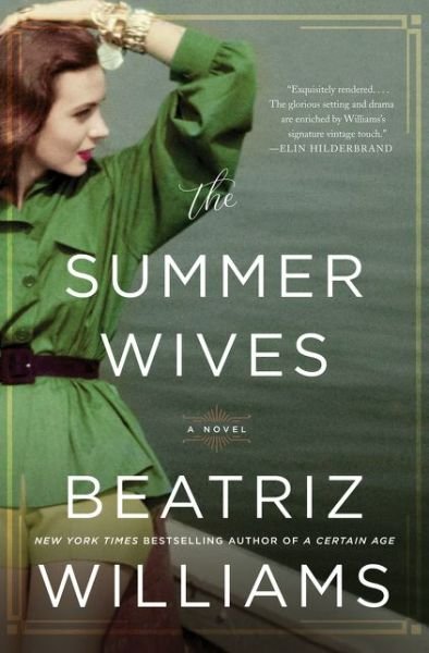 Cover for Beatriz Williams · The Summer Wives: A Novel (Paperback Book) (2018)