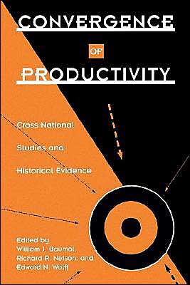 Cover for William J. Baumol · Convergence of Productivity: Cross-National Studies and Historical Evidence (Paperback Book) (1994)