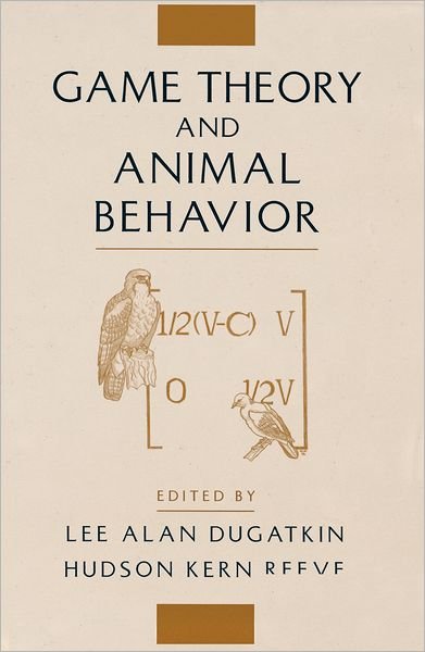 Cover for Dugatkin · Game Theory and Animal Behavior (Paperback Bog) (2000)