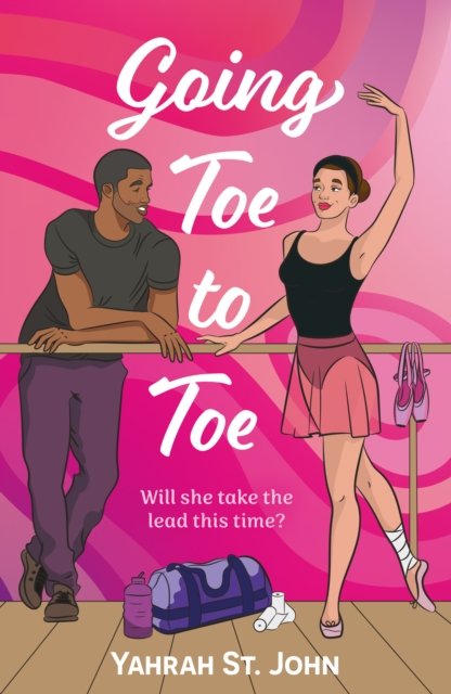 Cover for Yahrah St. John · Going Toe To Toe - Six Gems (Paperback Book) (2024)
