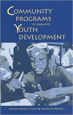 Cover for Institute of Medicine · Community Programs to Promote Youth Development (Taschenbuch) (2002)