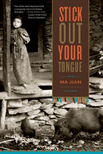 Cover for Ma Jian · Stick out Your Tongue: Stories (Paperback Bog) [1st edition] (2007)