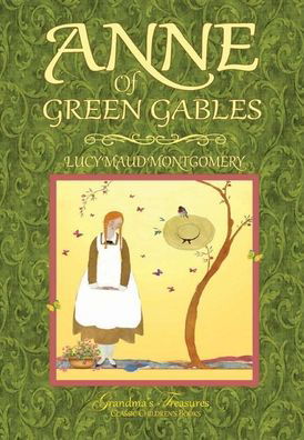 Cover for Lucy Maud Montgomery · Anne of Green Gables (Inbunden Bok) (2019)