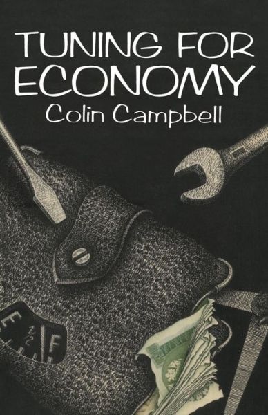 Tuning for Economy - Colin Campbell - Bücher - Chapman and Hall - 9780412234903 - 5. November 1981