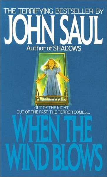 Cover for John Saul · When the Wind Blows (Bog) (1990)