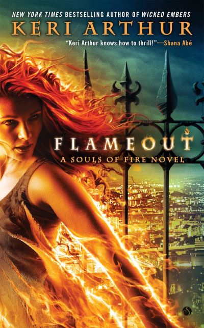 Cover for Keri Arthur · Flameout A Souls of Fire Novel (Book) (2016)