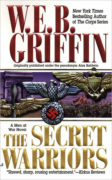 Cover for W.e.b. Griffin · The Secret Warriors (Men at War, 2) (Paperback Book) [Jove Ed edition] (1999)