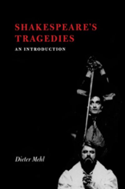 Cover for Dieter Mehl · Shakespeare's Tragedies: An Introduction (Paperback Book) (1987)