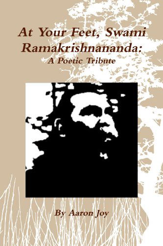 Cover for Aaron Joy · At Your Feet, Swami Ramakrishnananda (Paperback Book) [1st edition] (2010)