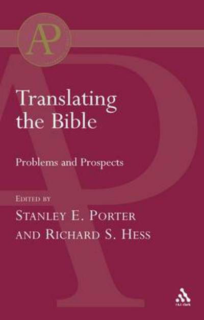 Cover for Richard Hess · Translating the Bible (Academic Paperback) (Paperback Book) (2005)