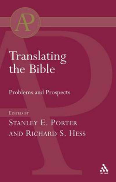 Cover for Richard Hess · Translating the Bible (Academic Paperback) (Pocketbok) (2005)