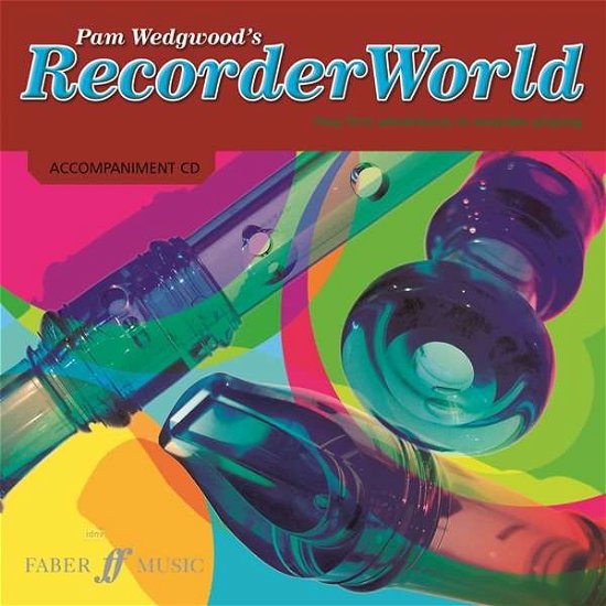 Cover for Pam Wedgwood · Recorderworld (Cd) (Faber Edition: Recorderworld) (Audiobook (CD)) (2005)