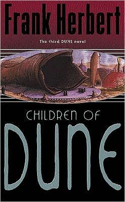 Cover for Frank Herbert · Children Of Dune: The Third Dune Novel - Gateway Essentials (Paperback Book) (2003)