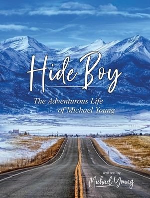 Cover for Michael Young · Hide Boy (Hardcover bog) (2021)
