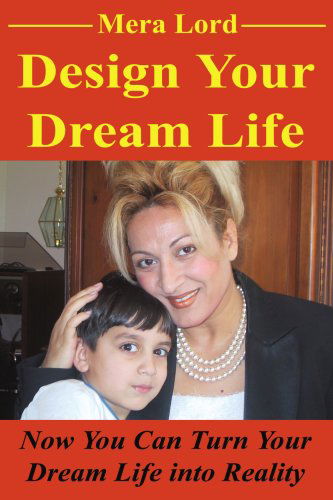 Cover for Mera Lord · Design Your Dream Life (Paperback Book) (2001)