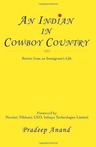 Cover for Pradeep Anand · An Indian in Cowboy Country: Stories from an Immigrant's Life (Paperback Book) (2006)