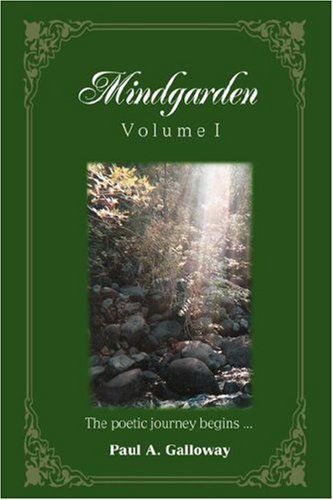 Cover for Paul Galloway · Mindgarden: Volume I (Hardcover Book) (2007)