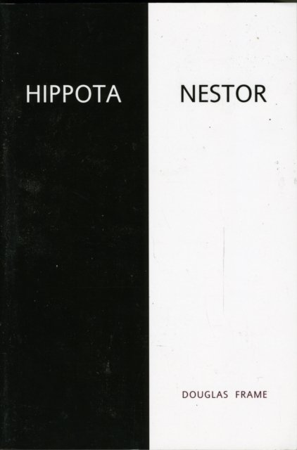 Cover for Douglas Frame · Hippota Nestor - Hellenic Studies Series (Pocketbok) (2010)