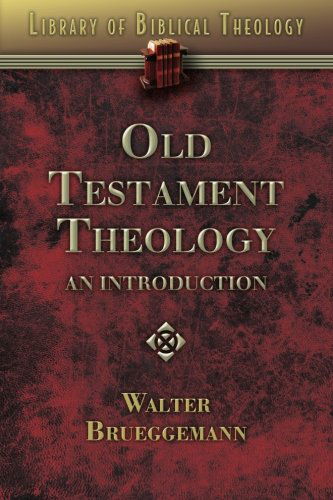 Cover for Walter Brueggemann · Old Testament Theology: An Introduction (Paperback Book) (2008)