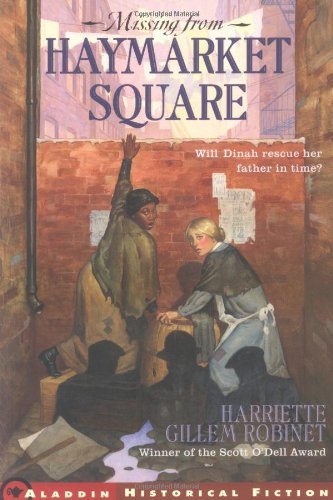 Cover for Harriette Gillem Robinet · Missing from Haymarket Square (Paperback Book) [Reprint edition] (2003)