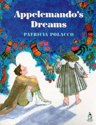 Cover for Patricia Polacco · Appelemando's Dreams (Reading Rainbow Feature Selection) (Paperback Book) (1997)