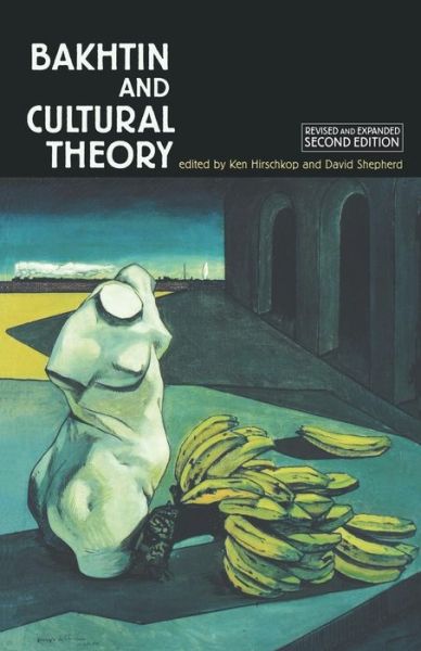 Cover for Ken Hirschkop · Bakhtin and Cultural Theory (Paperback Book) (2001)