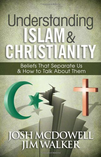 Cover for Jim Walker · Understanding Islam &amp; Christianity (Pocketbok) (2013)