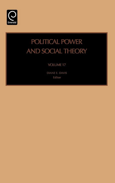 Cover for Diane Davis Prof Diane Davis · Political Power and Social Theory - Political Power and Social Theory (Hardcover Book) (2005)