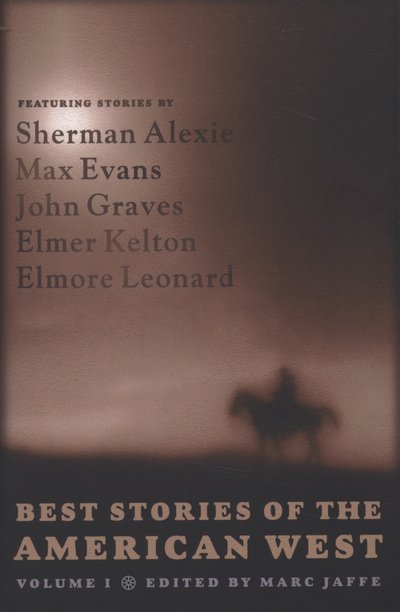 Cover for Marc Jaffe · Best Stories of the American West, Volume One (Paperback Book) (2008)
