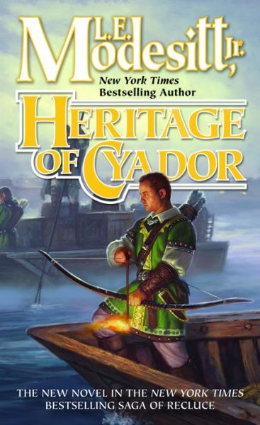 Cover for Jr., L. E. Modesitt, · Heritage of Cyador (Paperback Book) (2015)