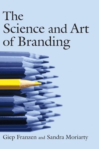 Cover for Giep Franzen · The Science and Art of Branding (Innbunden bok) (2008)