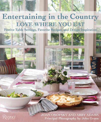 Entertaining in the Country - Joan Osofsky - Bøger - Rizzoli International Publications - 9780789336903 - 24. september 2019