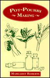 Cover for Margaret Roberts · Pot-Pouri Making (Pocketbok) (1994)