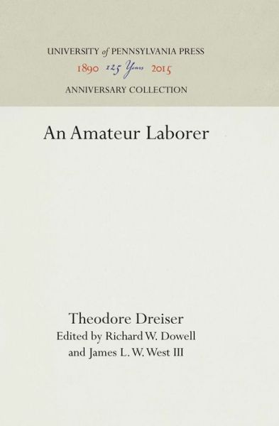 Cover for Theodore Dreiser · An Amateur Laborer (Hardcover Book) (1983)