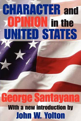 Cover for George Santayana · Character and Opinion in the United States (Paperback Book) (1991)