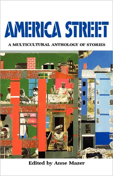 Cover for Anne Mazer · America Street: a Multicultural Anthology of Stamerica Street: a Multicultural Anthology of Stories (Inbunden Bok) (1993)