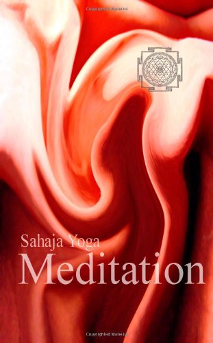 Nigel T Powell · Meditation: The Joy of Spiritual Self Knowledge Through Sahaja Yoga Meditation (Paperback Book) [Revised edition] (2005)