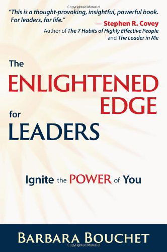 Cover for Barbara Bouchet · The Enlightened Edge for Leaders: Ignite the Power of You (Paperback Book) (2012)