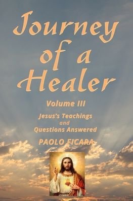 Cover for Paolo Ficara · Journey of a Healer Volume III (Book) (2018)