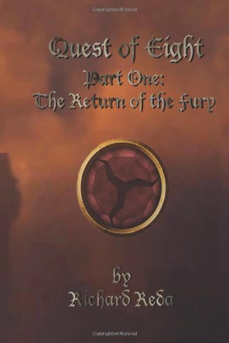 Cover for Richard Reda · The Quest of Eight Part One: the Return of the Fury (Paperback Book) (2012)