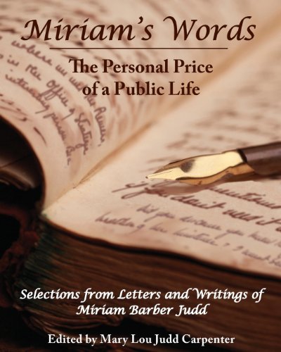 Cover for Miriam Barber Judd · Miriam's Words: the Personal Price of a Public Life (Paperback Book) (2013)