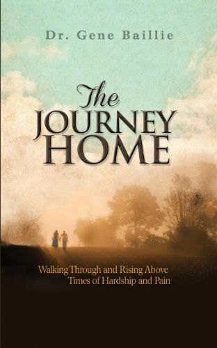 Cover for Gene Baillie · The Journey Home (Pocketbok) (2013)